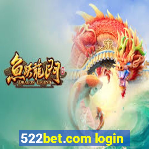 522bet.com login